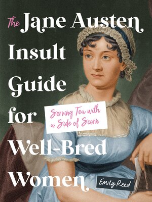 cover image of The Jane Austen Insult Guide for Well-Bred Women